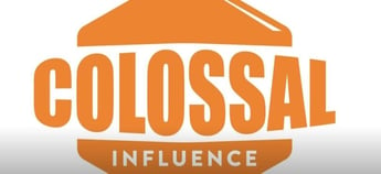 Colossal Influence