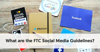 Preview for What are the FTC Social Media Guidelines that Influencer Marketing Professionals Should Adhere to?