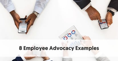 Preview for 8 Employee Advocacy Examples to Power Your Brand