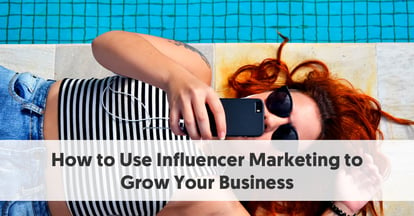 Preview for How to Use Influencer Marketing to Grow Your Business