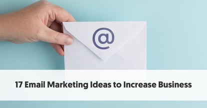 Preview for 17 Email Marketing Ideas to Increase Business