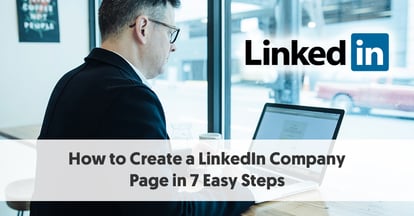 Preview for How to Create a LinkedIn Company Page in 7 Easy Steps