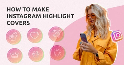 Preview for How to Make Custom Instagram Highlight Covers