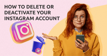 Preview for How to Delete or Deactivate Your Instagram Account