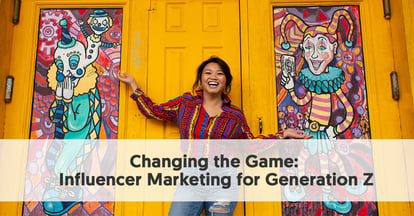 Preview for Changing the Game: Influencer Marketing for Generation Z