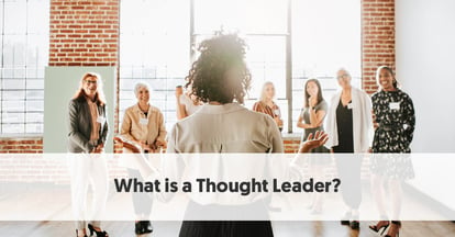 Preview for What is a Thought Leader?