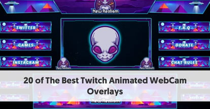 Preview for 20 Top Animated Twitch Overlays – Webcam Stream Overlays Reviews [2020]