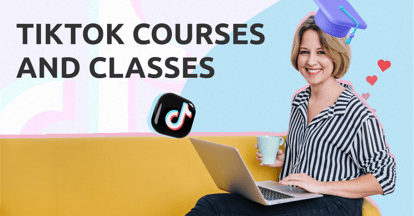 Preview for 7 Must-Take TikTok Courses to Amplify Your Marketing and Influence