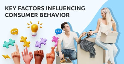 Preview for What Are the Key Factors That Influence Consumer Behavior