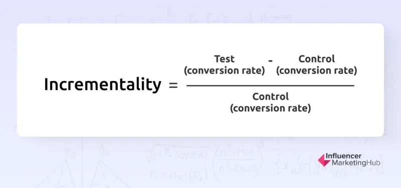 Incrementality Formula