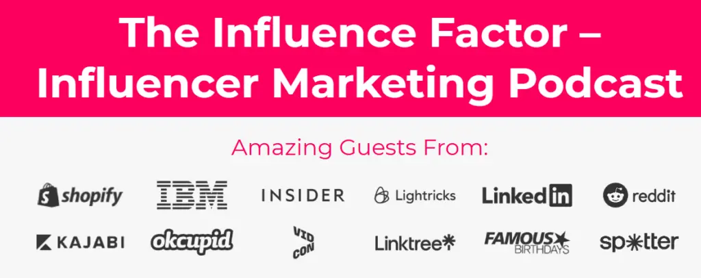 “The Influencer Factor” podcast