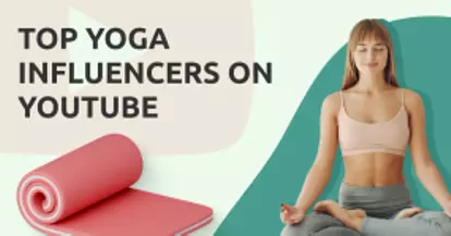 Preview for Top 20 Yoga Influencers on YouTube to Inspire Your At-Home Practice