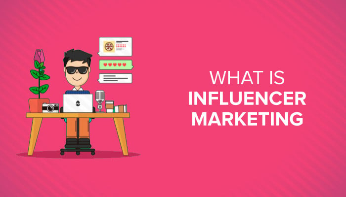 What is Influencer Marketing? An in Depth Look at Marketing's Next ...