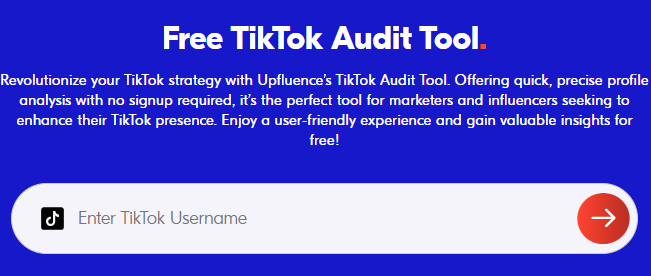 Upfluence TikTok audit tool 
