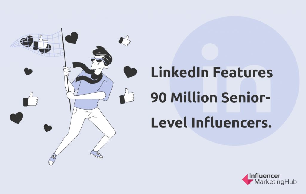 LinkedIn senior-level influencers statistic