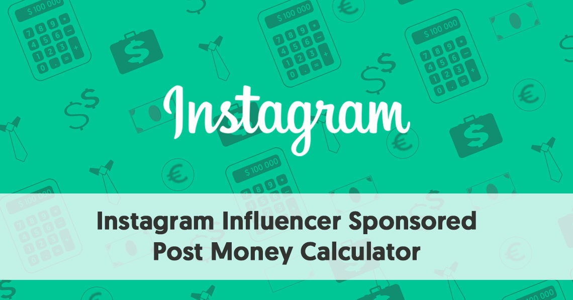 Money Checks Instagram Instagram Money Calculator Instagram Influencer Engagement Calculator