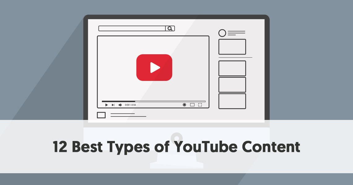 12 Best Types Of Youtube Content To Succeed At Growing A Youtube