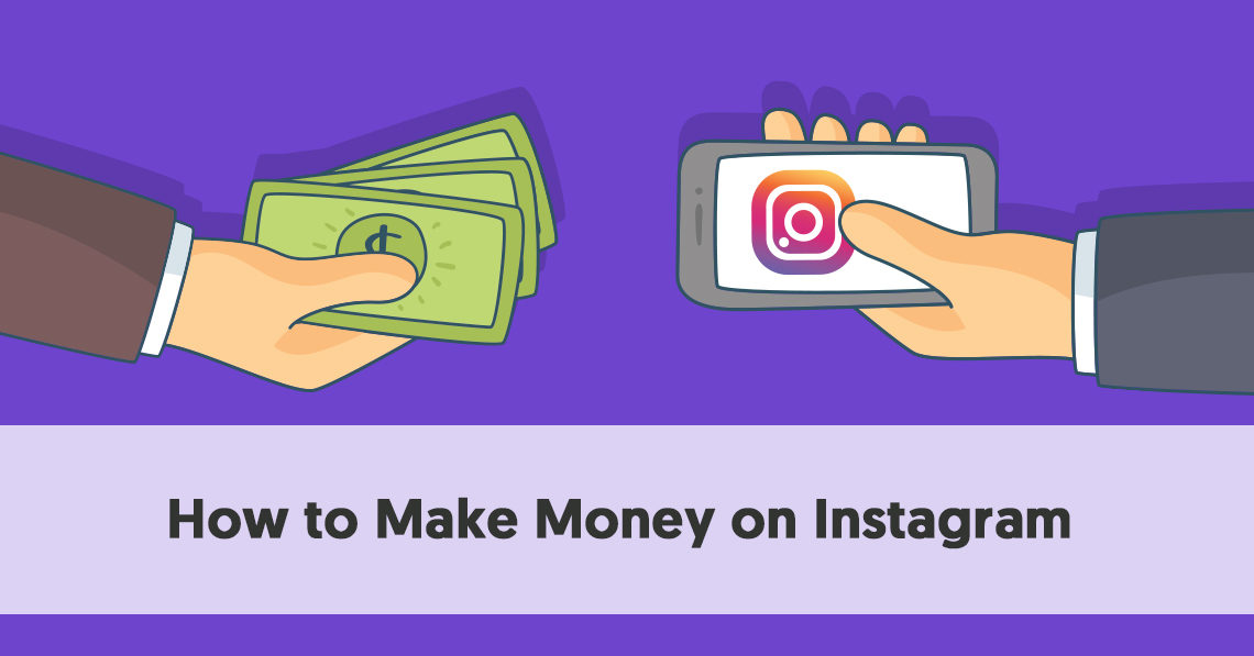 make instagram to make money