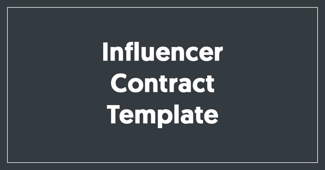 Influencer Contract Template [Free Download]