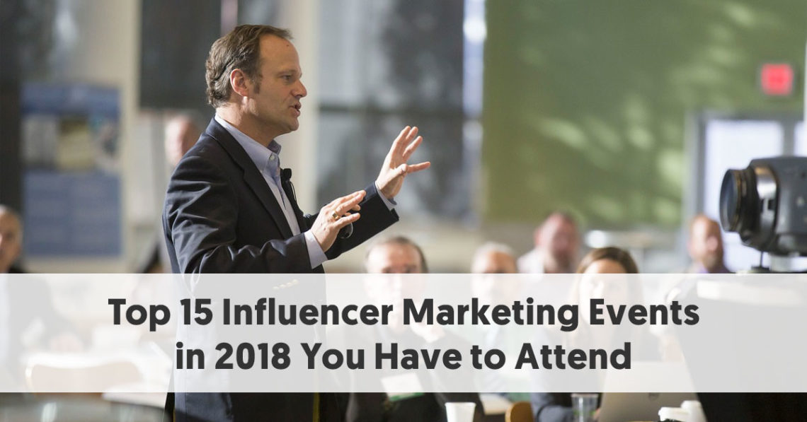 Top 15 Influencer Marketing Events You Have to Attend in ...