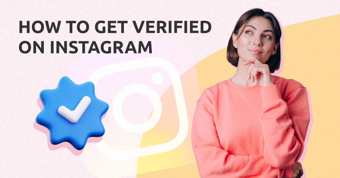 How to Get Verified on Instagram