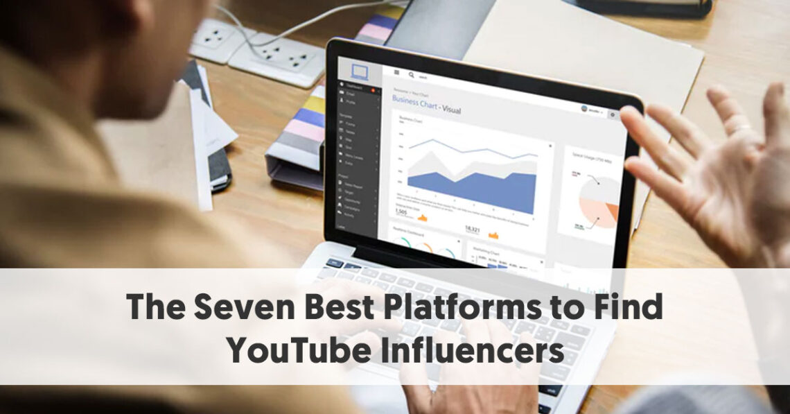 The 7 Best Platforms to Find YouTube Influencers in 2019