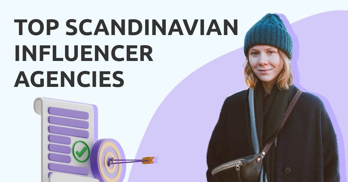 Top Scandinavian Influencer Agencies