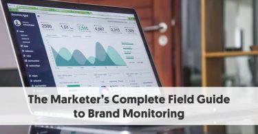 The Marketer’s Complete Field Guide to Brand Monitoring