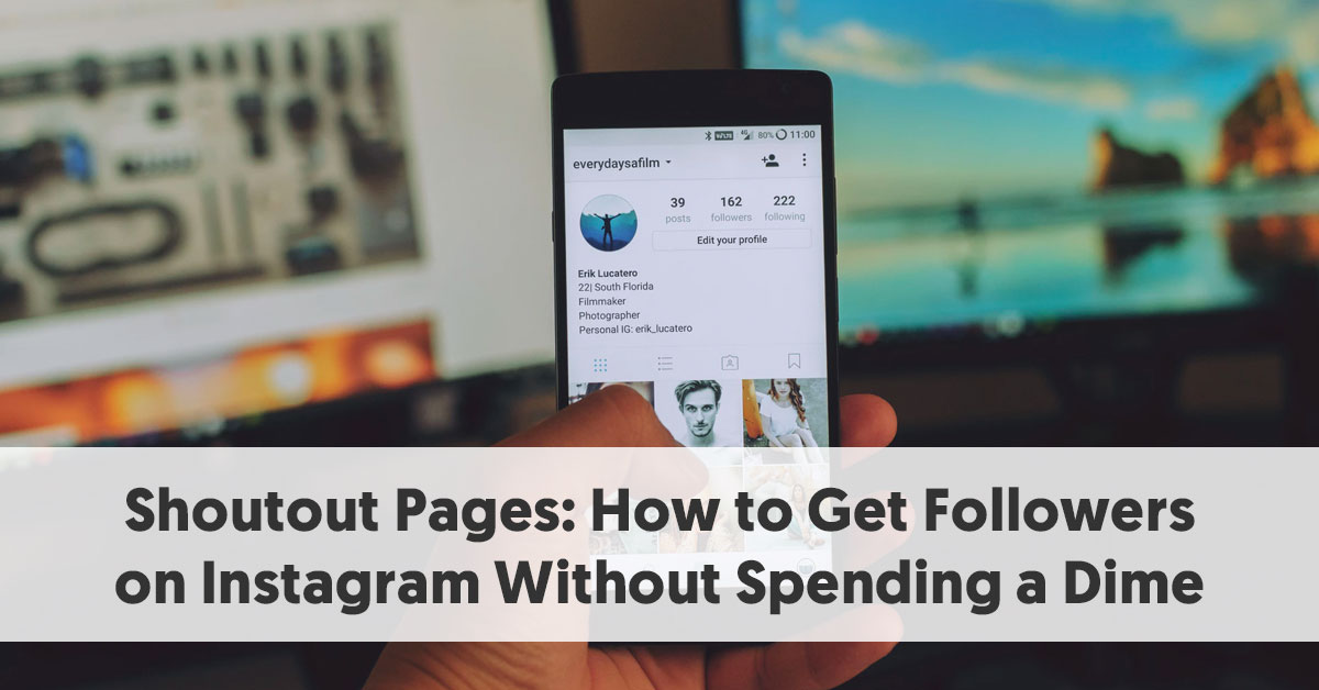 shoutout pages how to get followers on instagram without spending a dime - how to get instagram followers for photography