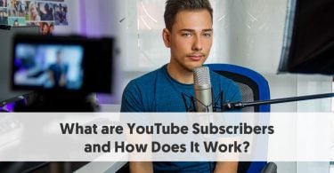 What are YouTube Subscribers and How Does It Work?