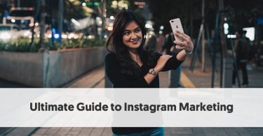 Ultimate Guide to Instagram Marketing