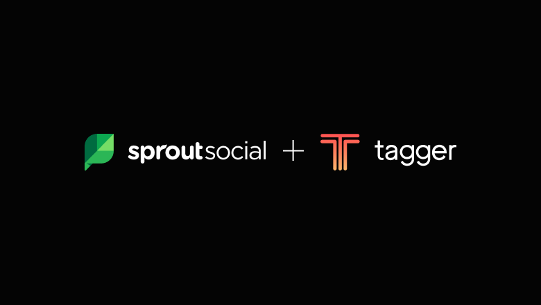 Sprout Social Acquires Tagger Media