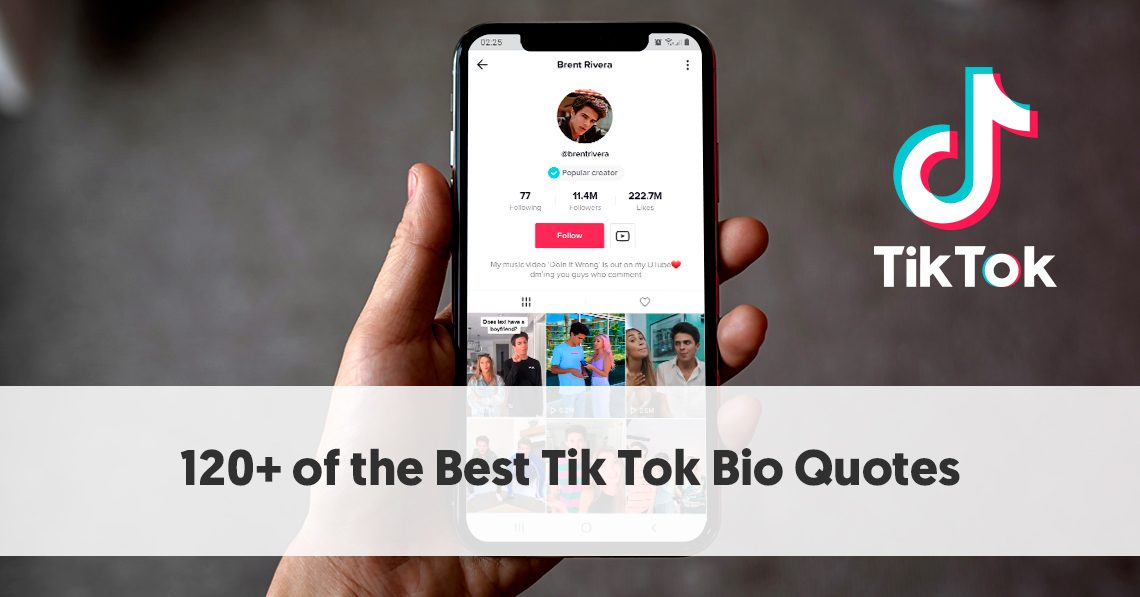 120 Of The Best Tiktok Bio Quotes Tips For Writing Your Own