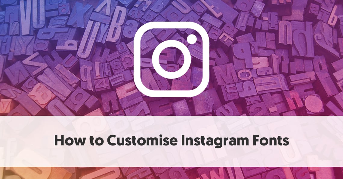 Free Instagram Fonts Generator How To Customise Instagram Fonts