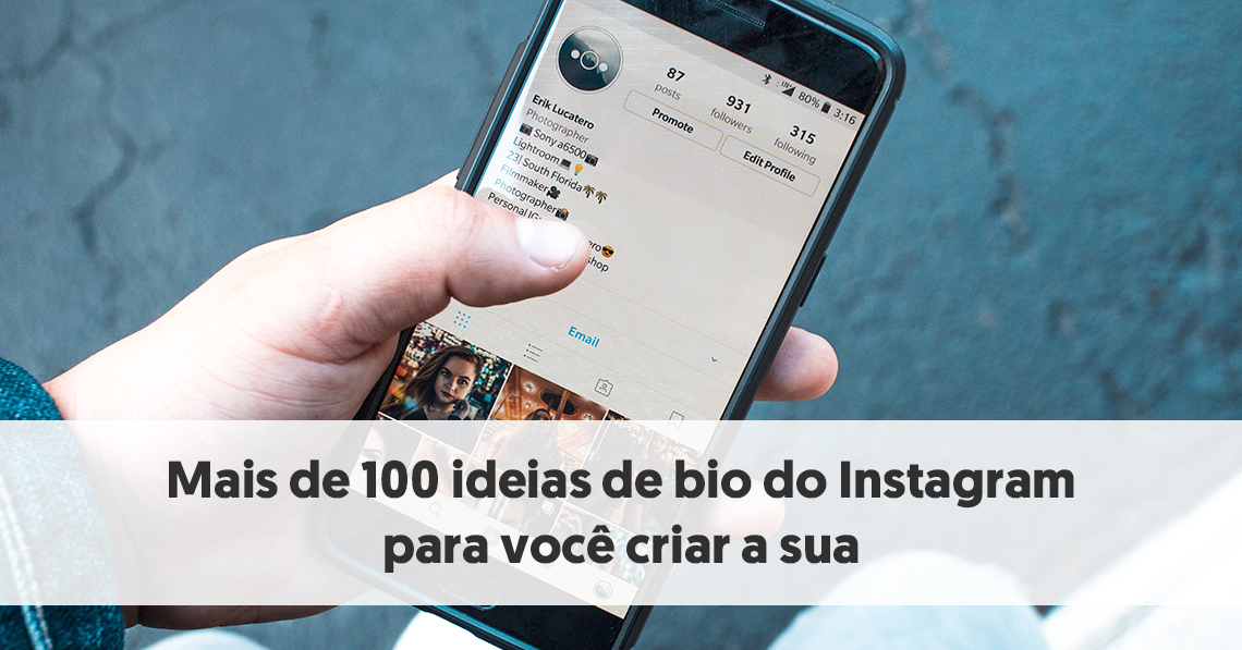 Mais de 100 ideias de bio do Instagram para você criar a sua