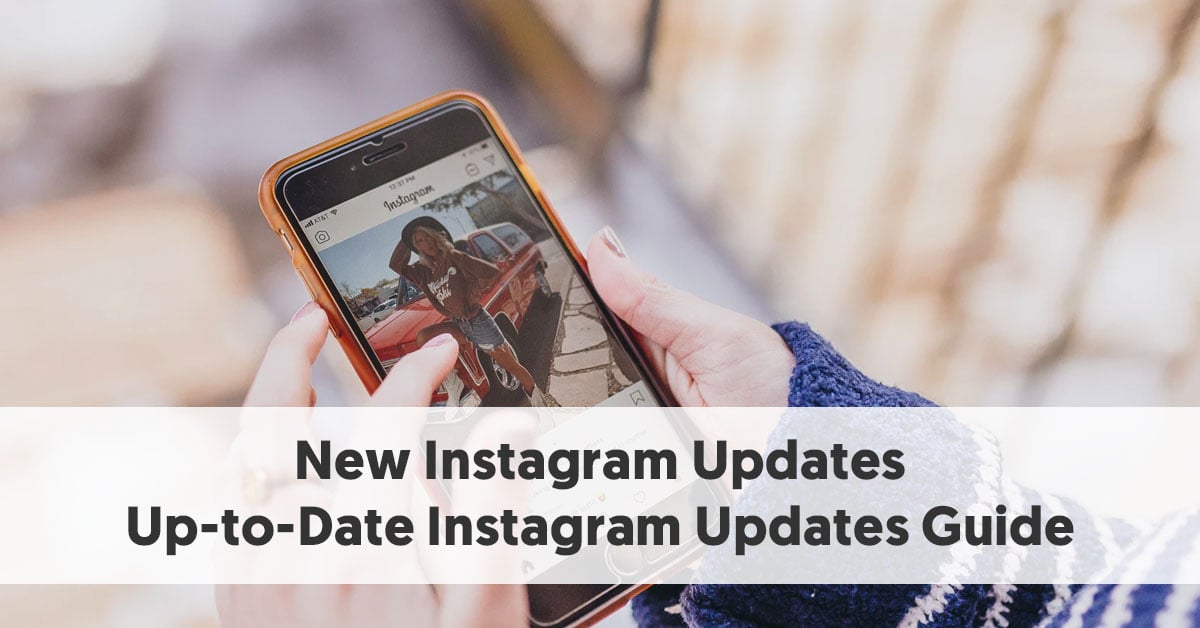 new-instagram-updates-always-up-to-date-instagram-updates