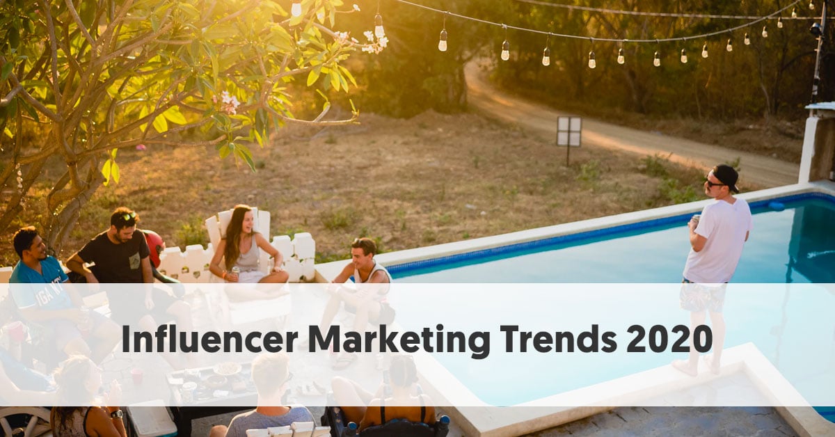 8 Influencer Marketing Trends For 2020 Infographic 8 Influencer Marketing Trends For 2020 Infographic