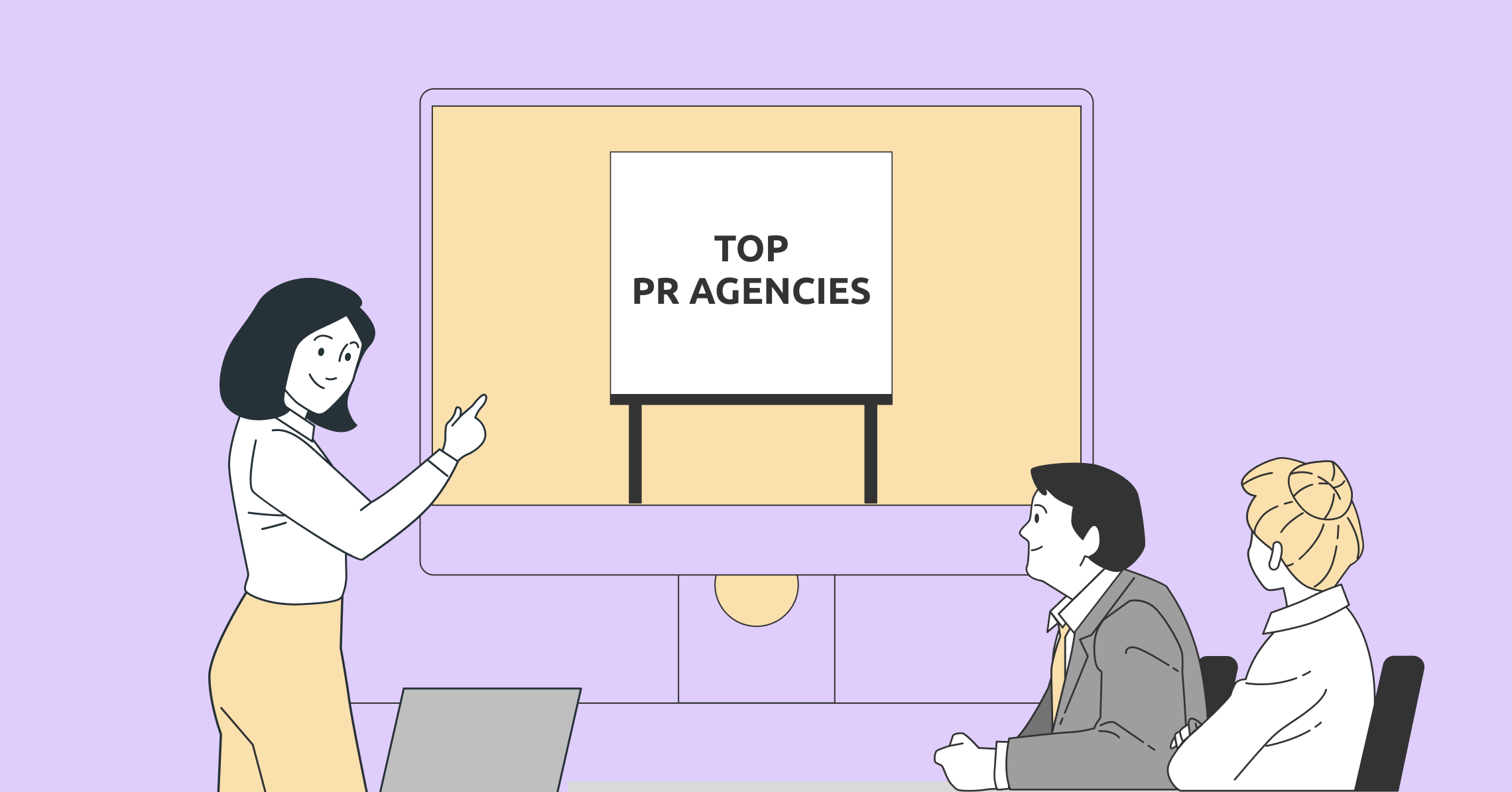 Top PR Agencies You Should Absolutely Check Out
