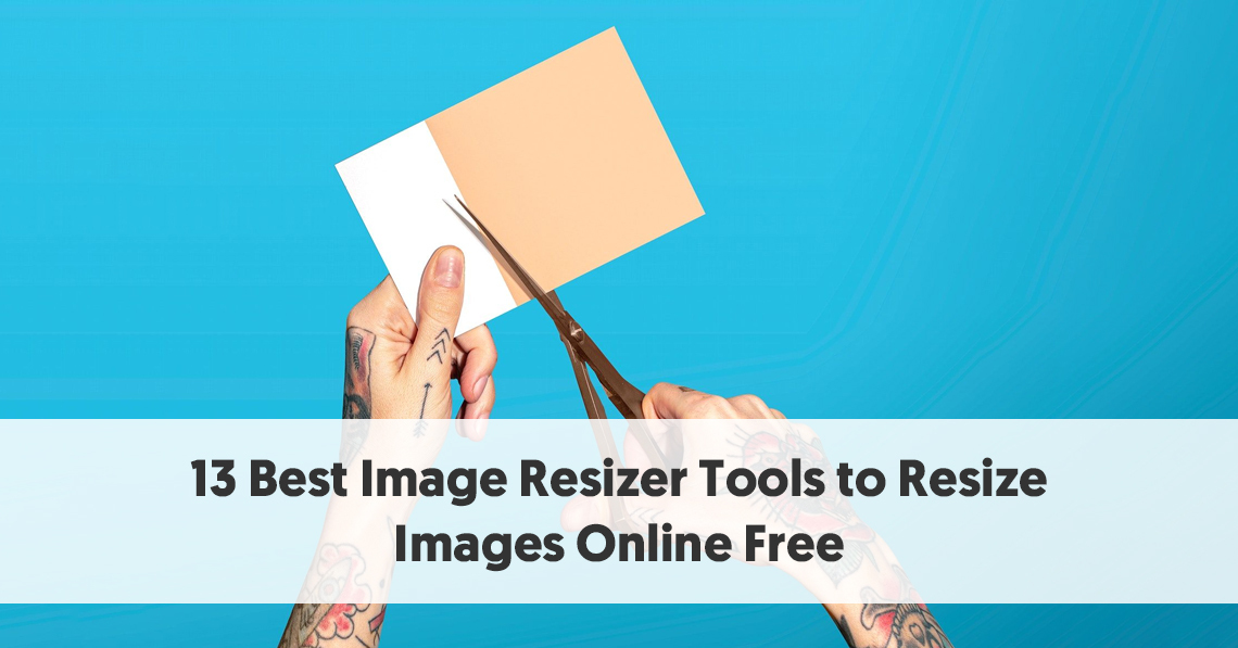 best free software to resize images