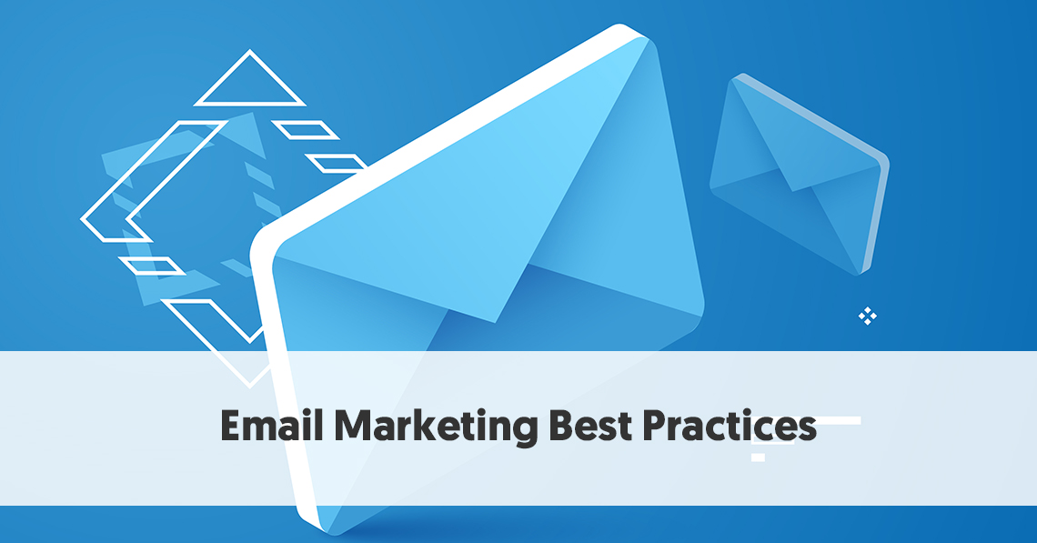 15 Email Marketing Tips And Best Practices