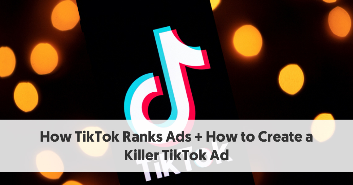 How Tiktok Ads Work How To Create A Killer Tiktok Ad Laptrinhx