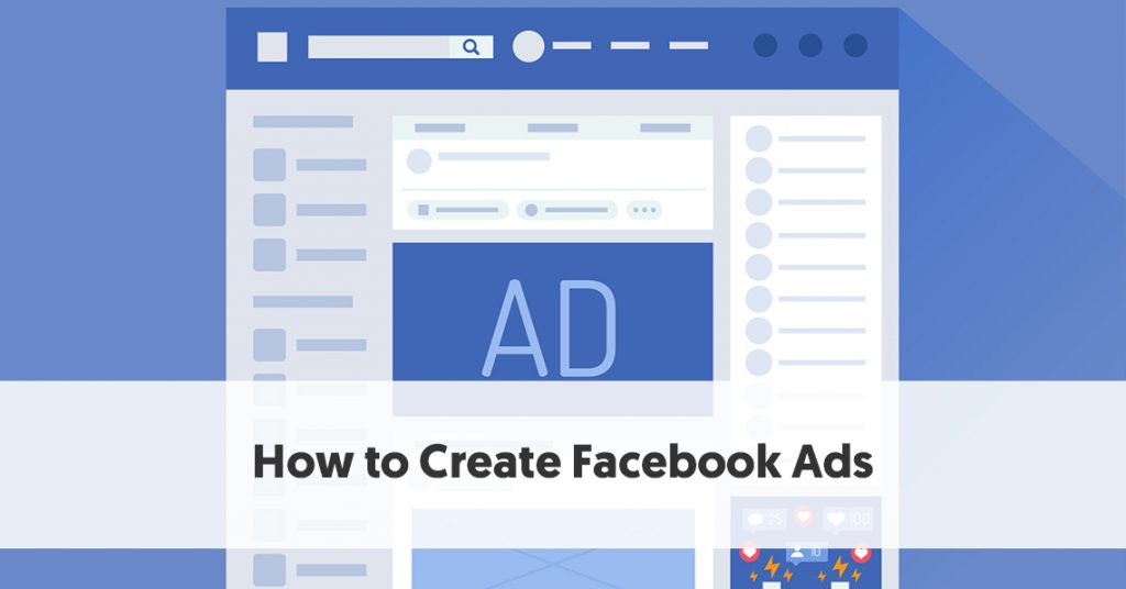 How To Create Facebook Ads A Step By Step Guide For Beginners