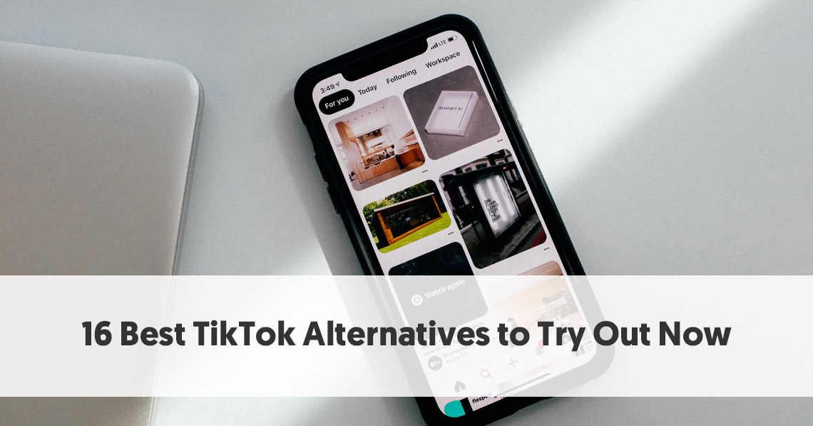 16 Best Tiktok Alternatives To Try Out Now