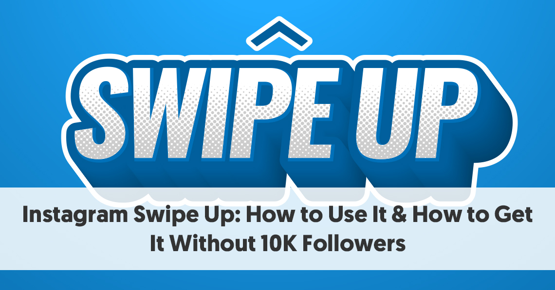 How To Add A Swipe Up Link On Instagram 2020 Instagram Swipe Up How To Use It How To Get It Without 10k Followers