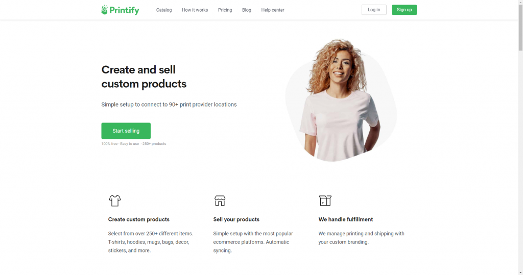 Printify is a print-on-demand network 