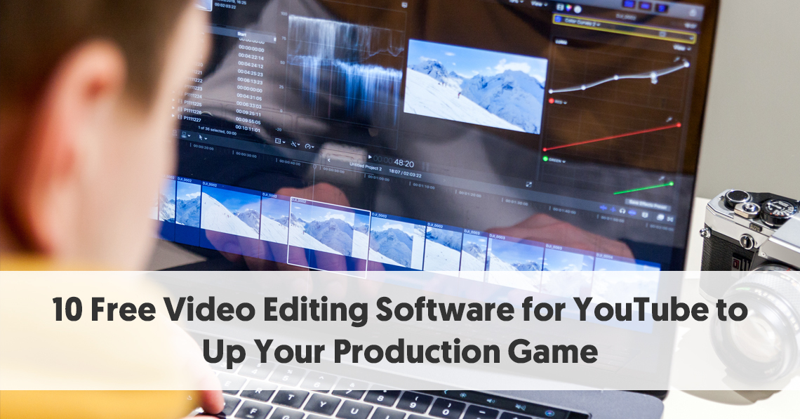 best youtube video editing software for windows free