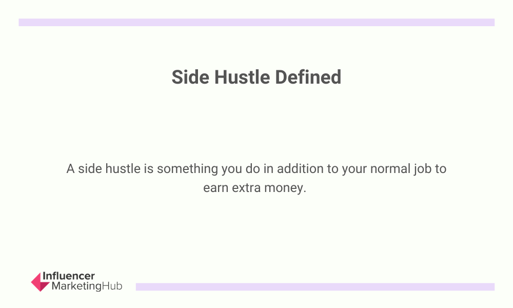 Hustle meaning side 11 Best