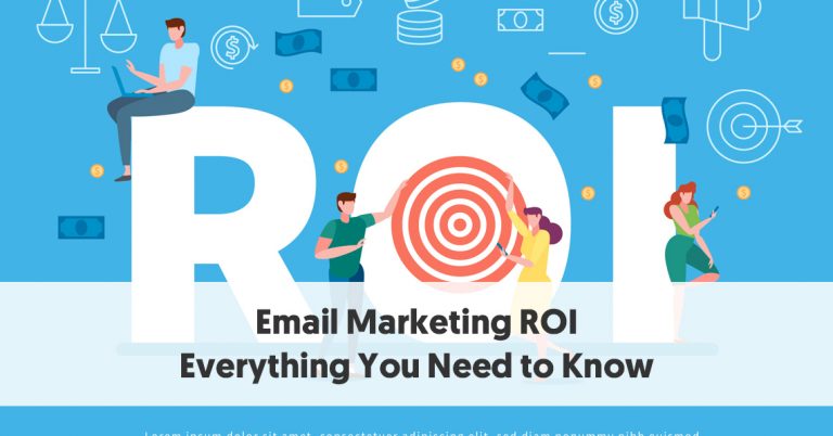 The Ultimate Guide To Email Marketing ROI (Return On Investment)