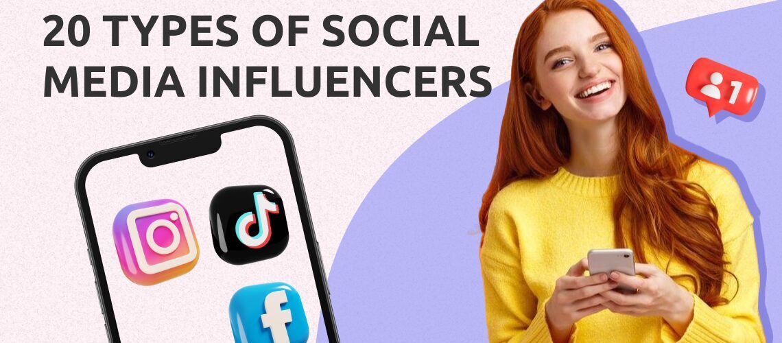 Types Social Media Influencers