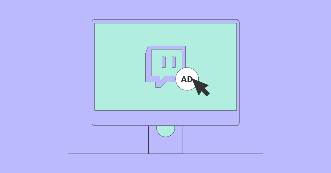 Twitch Ads: How They Work and How to Run Them